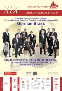  „Trakų fanfarinės savaitės“ atidarymo koncertas. „German Brass“ – pirmąkart Lietuvoje! 